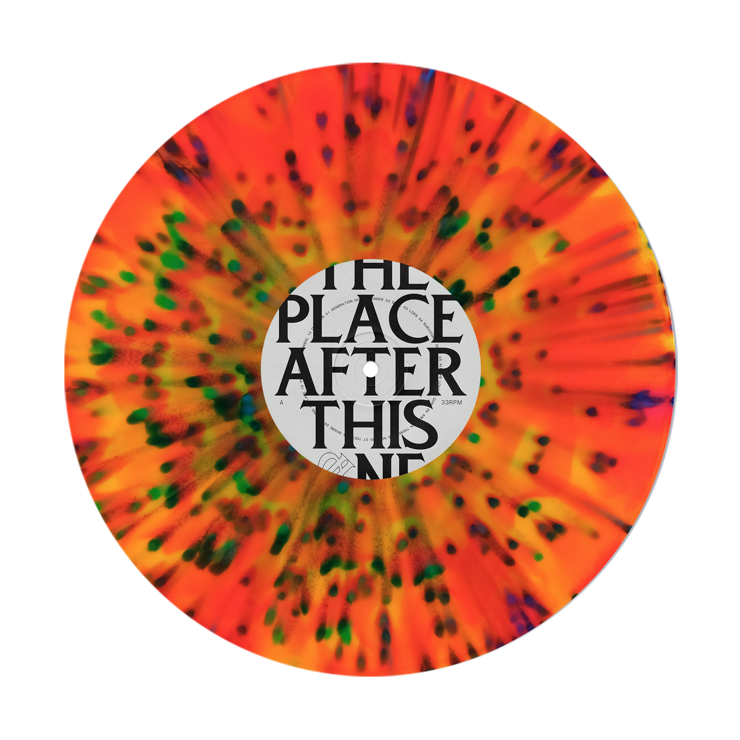 The Place After This One D2C Exclusive Neon Multi-Splatter Deluxe Vinyl